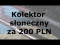 Budowa wodnego kolektora słonecznego