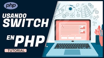 APRENDE A PROGRAMAR en PHP8 desde CERO - SWITCH