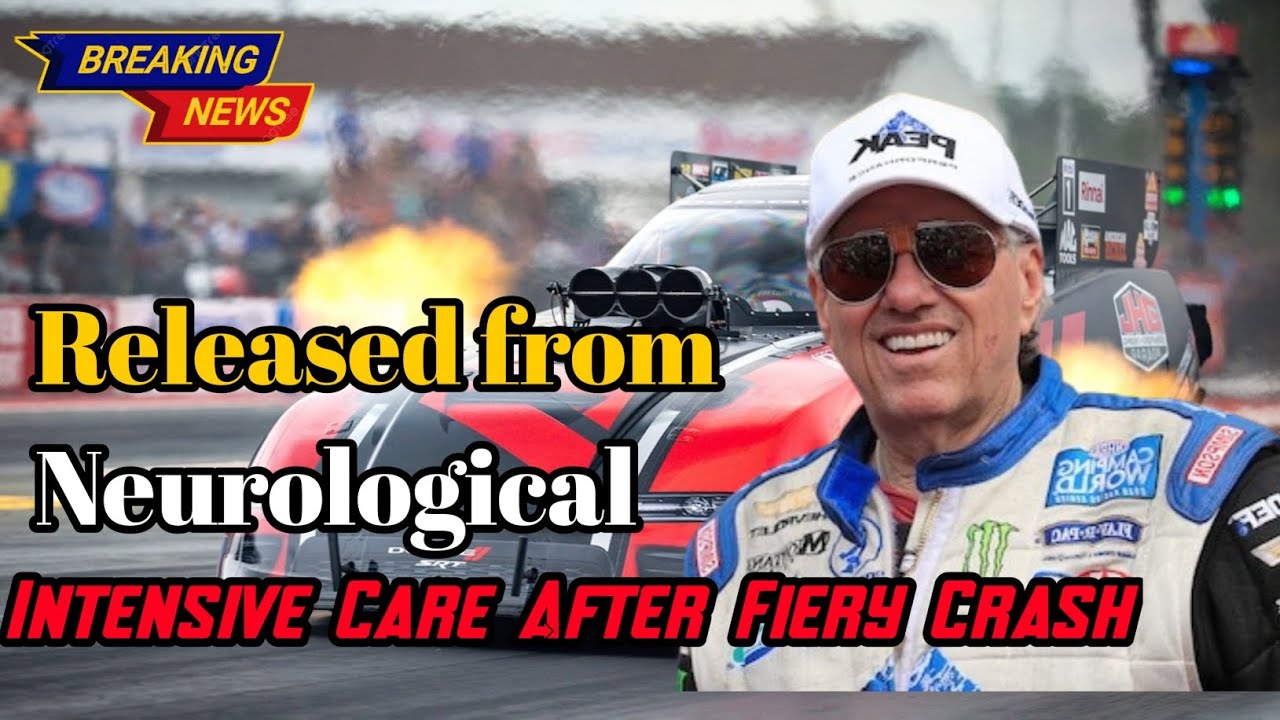 NHRA Icon John Force Released from Neurological Intensive Care After