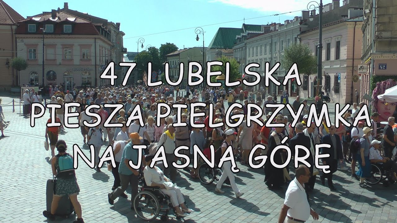 47 Pielgrzymka Lubelska 2025