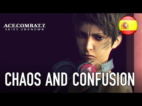 Ace Combat 7: Skies Unkown - PS4/XB1/PC - Chaos and confusion (E3 2017 Spanish Trailer)