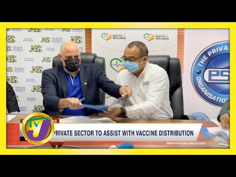 Private Sector to Assist with Jamaica's Vaccine Distribution | TVJ News