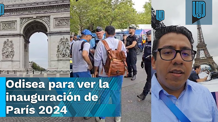 🇫🇷 Así llegamos a la ceremonia de inauguración de París 2024 🇫🇷  ¿Caos y mucha seguridad?