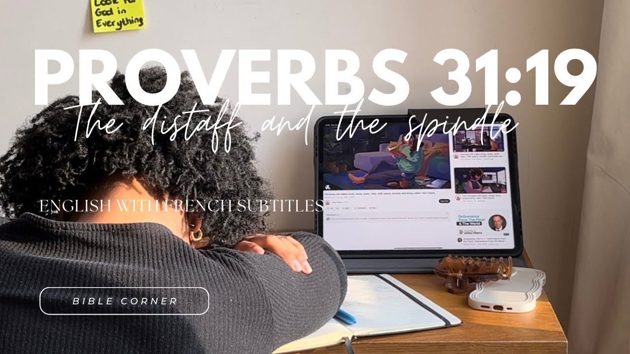 BIBLE STUDY WITH ME in Real Time Proverbs 3119 The distaff and the