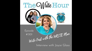 The Write Hour #1303: Write With Focus & Faster Using The W. R. I .T. E.  Plan