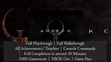 Quake II | Easy 100% Completion | Around 30 Minutes | Console Commands on PC | Game Pass