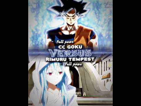 CC Goku Vs Rimuru Tempest