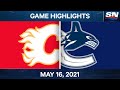 NHL Game Highlights | Flames vs. Canucks – May 16, 2021