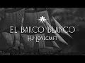 "El Barco Blanco" de  H.P. Lovecraft ~ Audio Relato