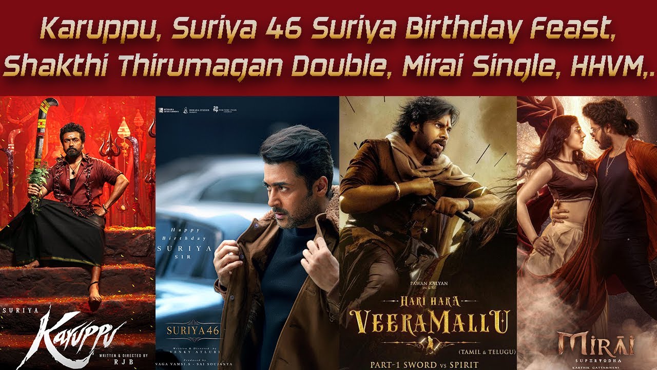 Updates Time - Karuppu Teaser, Suriya 46, Shakthi Thirumagan, HHVM, Mirai | Jayam Updates