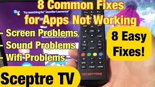 Sceptre TV: Apps Not Working Correctly? Common Fixes - Sound, WiFi, Picture, etc (Hulu, Netflix, etc screenshot 2