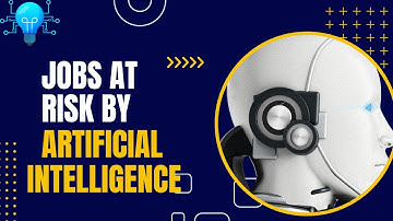 Navigating the Future: Jobs at Risk of Automation by Advanced AI