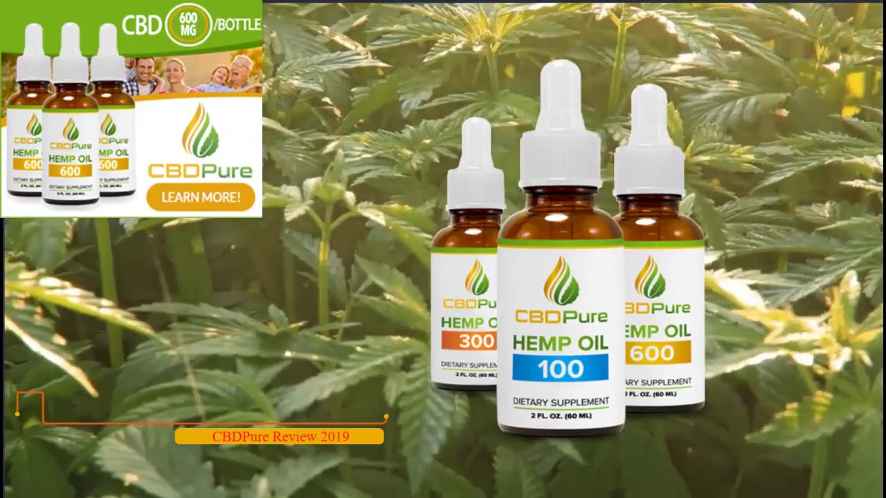 CBD Hemp Oil Review 2019 CBDPure Top Pick By Consumers