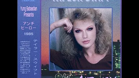 80s Remix: Taylor Swift - Anti-Hero (1985 Version)