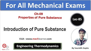 Introduction of Pure Substance | Chapter-9 || Engineering Theromodynamics-85 ||