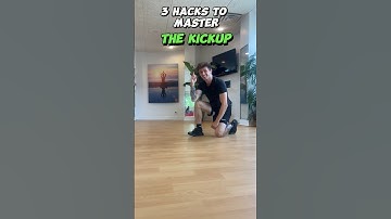 3 Hacks to Learn the Kick Up✅ #breakdancevideo #learning #kickup #tutorial