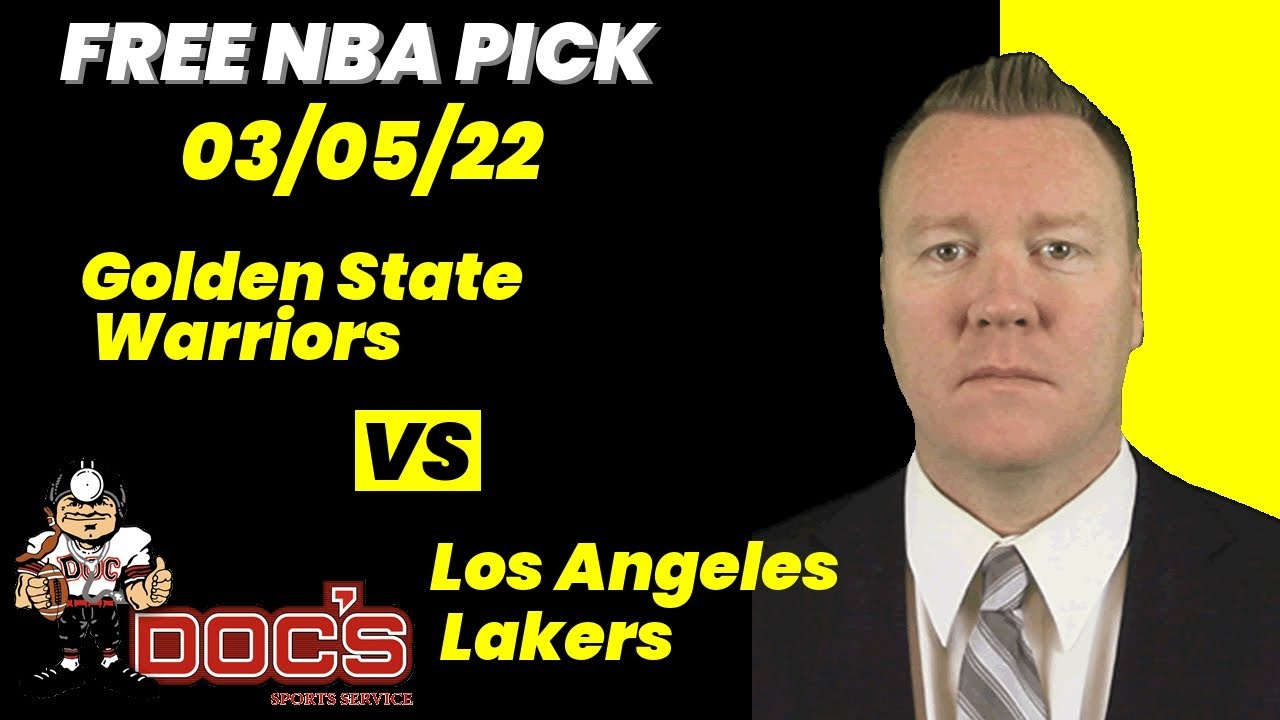NBA Picks – Warriors vs Lakers Prediction, 3/5/2022 Best Bets, Odds & Betting Tips | Docs Sports