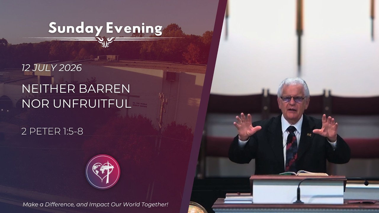 Neither Barren Nor Unfruitful - 12 July 2026 - Sunday Evening - CBC Service