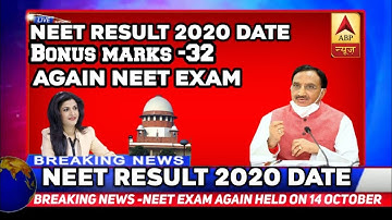 NEET 2020 Result Date|Bonus Marks In Neet 2020|Neet Result 2020 Date|NTA Neet 2020|Neet Latest News|