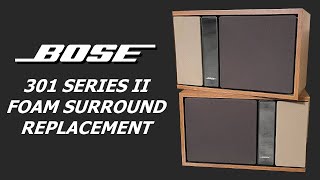 BOSE 301 SERIES II Foam Surround Replacement