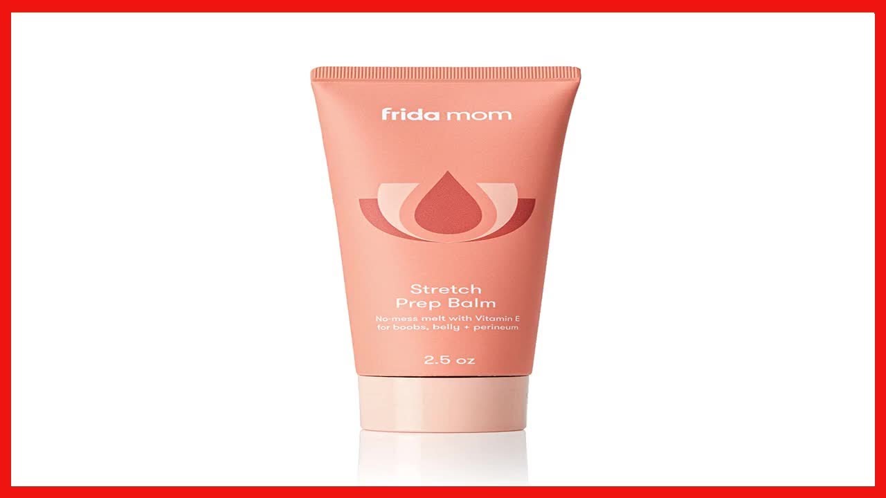 Great product - Frida Mom Stretch Prep Balm - Moisturizer for