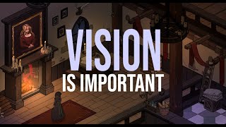 Why Vision Matters in Game Design