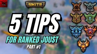 5 Joust Tips Randomly Constructed To Help You Win More Games Part #1 | Smite Ranked Joust