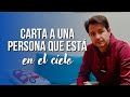 CARTA A UNA PERSONA QUE ESTÁ EN EL CIELO