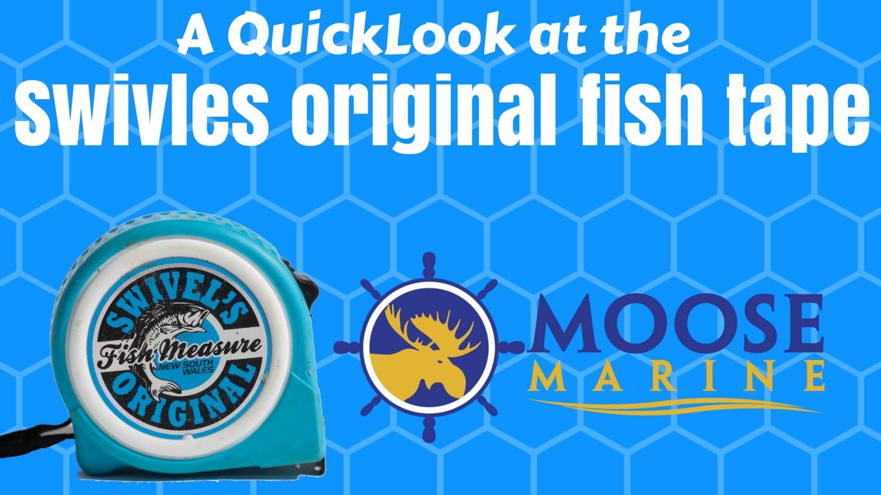 Swivel's Original Fish Measure Tape QuickLook with Moose Moose Marine