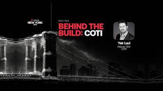 Behind the Build: COTI [Avalanche Summit NYC]