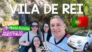 De Lisboa para Praia Fluvial e Passadiço do Penedo Furado - Vila de Rei
