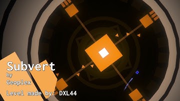 Subvert | @Geoplex (Project Arrhythmia level made by @DXL44)