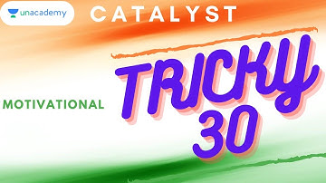 emBark the TRICKY 30 | MOTIVATIONAL | LIVE on Unacademy CATALYST | CAT 2020
