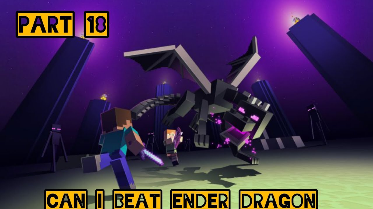 Can I beat ender dragon???? YouTube