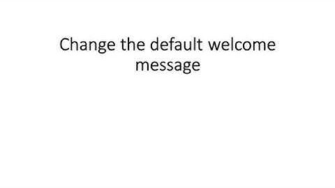 Change the default welcome message | BigBlueButton | greenLight | by Ashok Tech