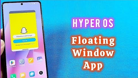 Floating Window App Xiaomi Hyper OS