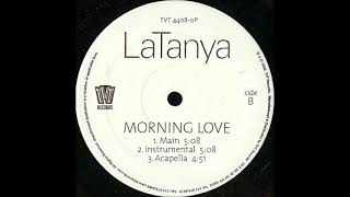 LaTanya - Morning Love (Instrumental) (2000)