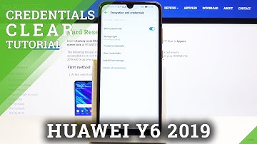 Clear Credentials in Huawei Y6 2019 - Remove All Certificates
