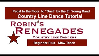Pedal to the Floor to Dust by the Eli Young Band - Country Line Dance Tutorial and Demo