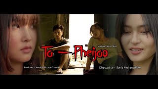 TA - PHEIJAO || EPISODE 1 || Manipuri web series video || Please subscribe our channel