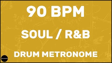Soul / R&B | Drum Metronome Loop | 90 BPM