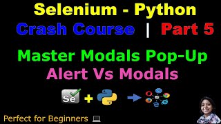 Learn Selenium with Python in 2025 | Part 5:Master Modals Pop-Up | Alert Vs Modals (Hindi) Wealth