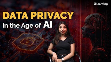 Data Privacy in the age of AI | Learnbay
