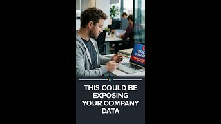 This Could Be Exposing Your Company's Data