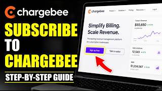 How to subscribe to Chargebee for SaaS recurring revenue management - Detailed Guide