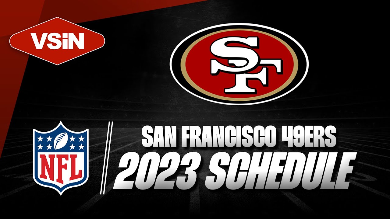 49ers schedule 2023