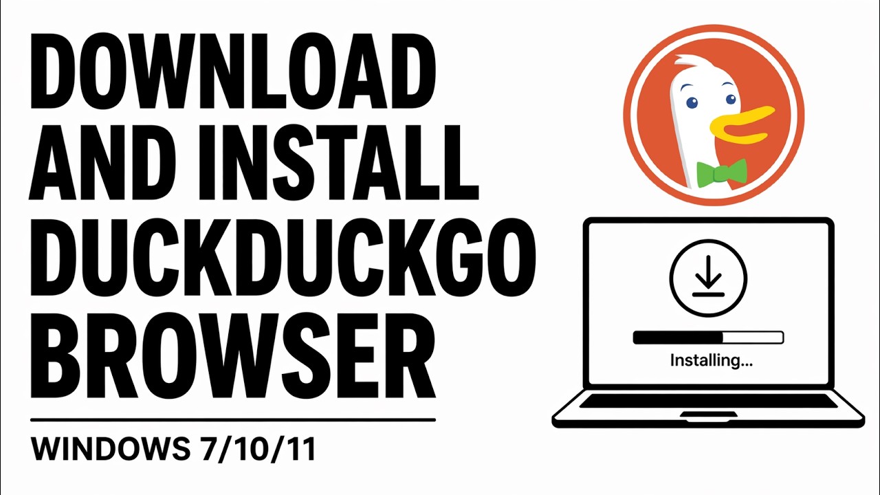 How to Download and Install DuckDuckGo Browser in Windows 7/8/10/11 ...