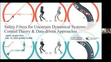 Jason Choi - Safety Filters for Uncertain Dynamical Systems: Control Theory & Data-driven Approaches