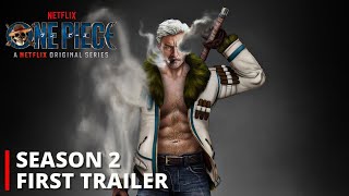 One Piece Season 2 Official Trailer 2025 - Netflix Series