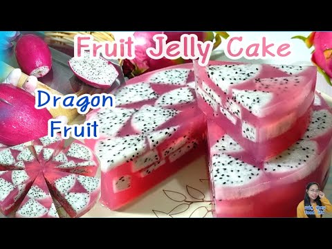 Jelly Cake วิธีทำวุ้นเค้ก เค้กวุ้นแก้วมังกร เมนูเพื่อสุขภาพ ชม.ทำกิน244|แม่ตู่ นู๋เตยfood life